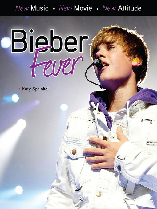 Title details for Bieber Fever by Katy Sprinkel - Available